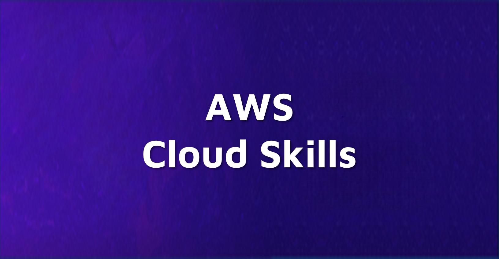 AWS Cloud Skills V2
