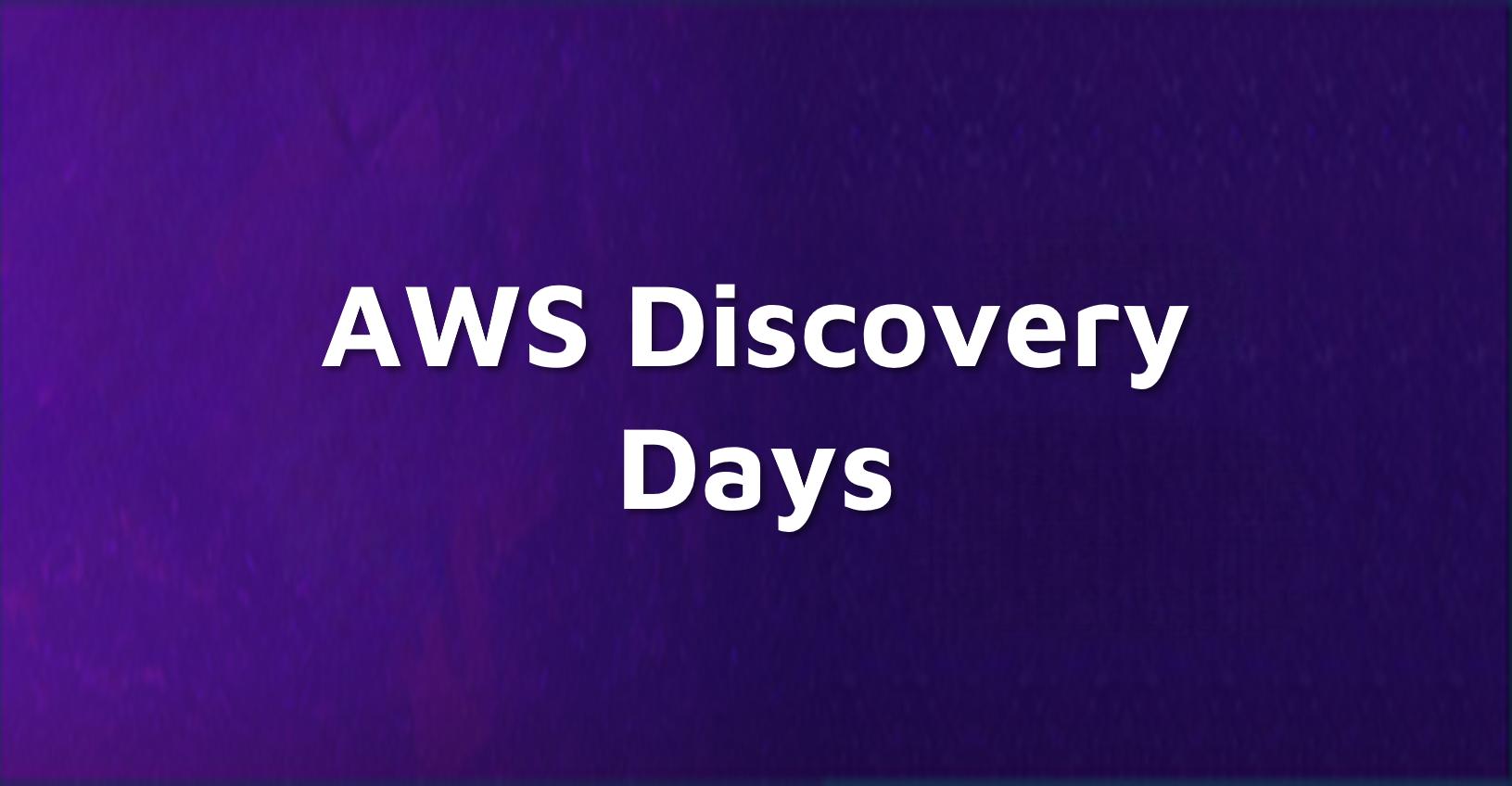 AWS Discovery Days
